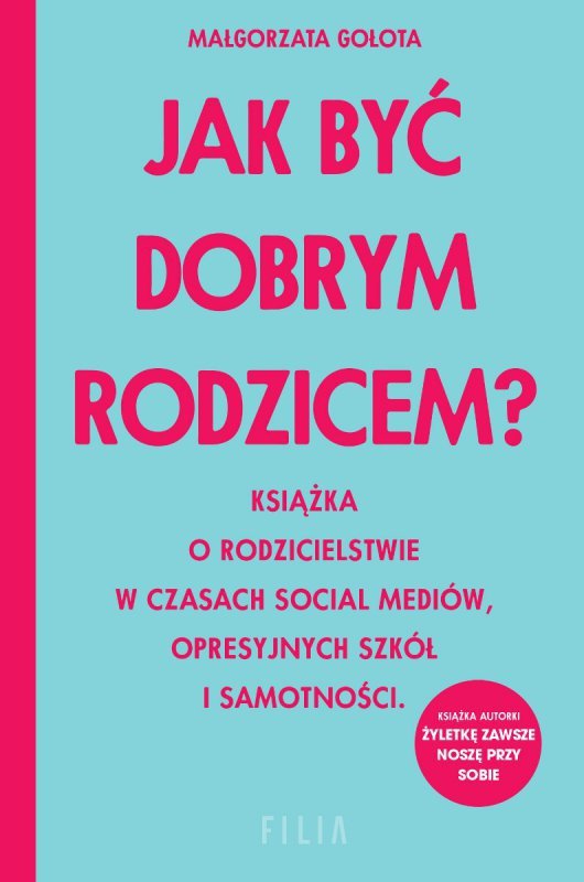 Jak być dobrym rodzicem? (EBOOK)