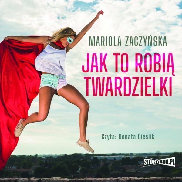 Jak to robią twardzielki -  audiobook
