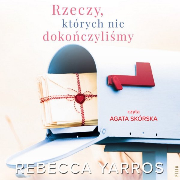 Rzeczy, których nie dokończyliśmy -  audiobook