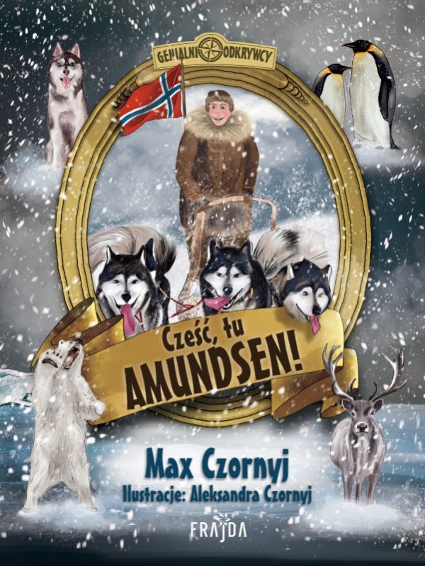 Cześć, tu Amundsen! (EBOOK)
