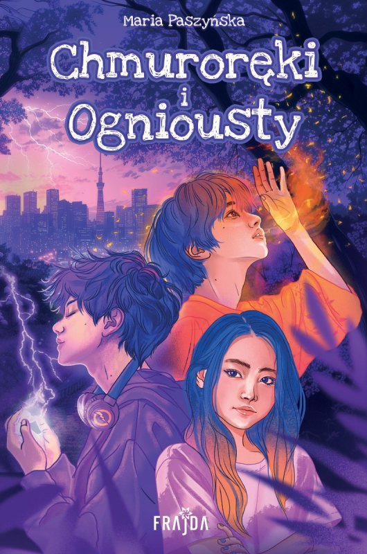 Chmuroręki i Ogniousty (EBOOK)