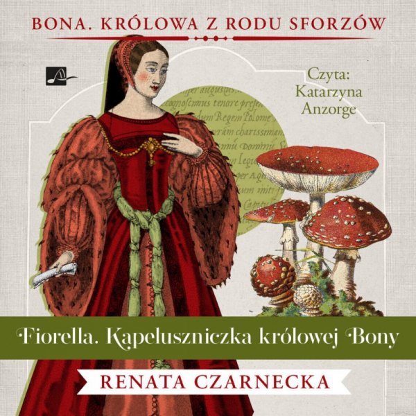 Fiorella. Kapeluszniczka królowej Bony - audiobook