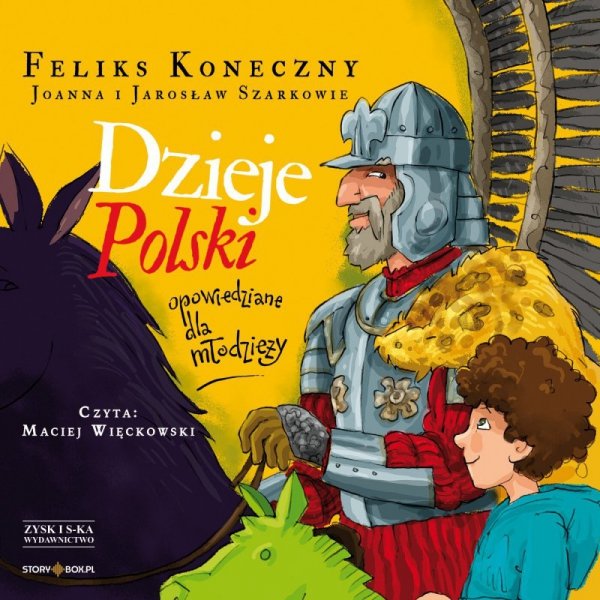 Dzieje Polski opowiedziane dla młodzieży - audiobook