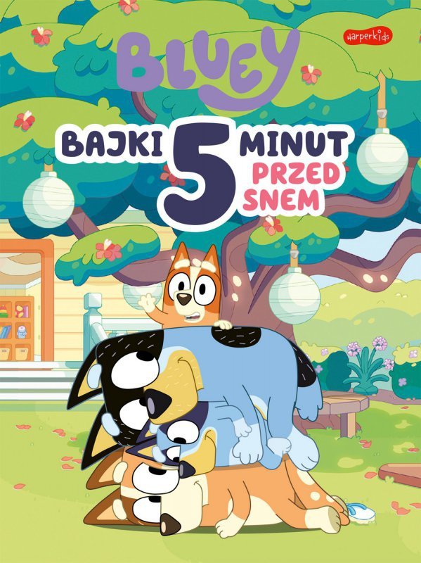 Bluey. Bajki 5 minut przed snem (EBOOK)