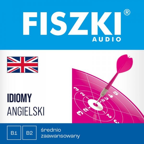 FISZKI audio - angielski - Idiomy - audiobook