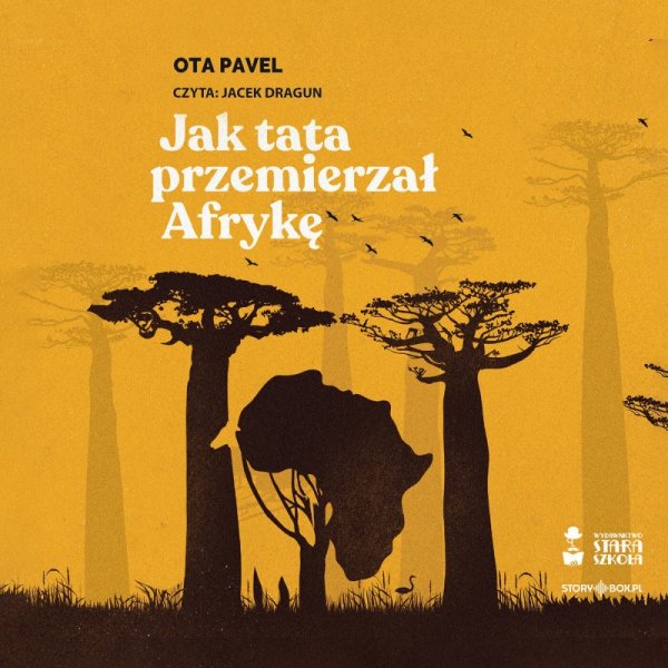 Jak tata przemierzał Afrykę - audiobook