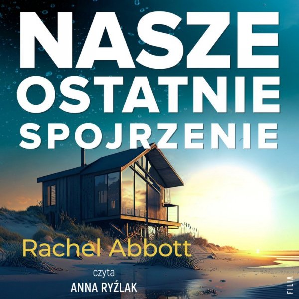 Nasze ostatnie spojrzenie - audiobook