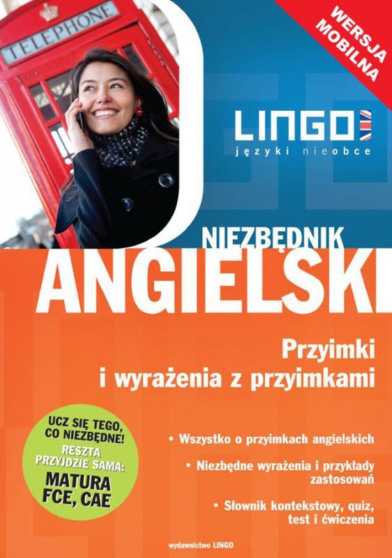 Niezbędnik angielski. Przyimki i wyrażenia z przyimkami. Wersja mobilna (EBOOK)