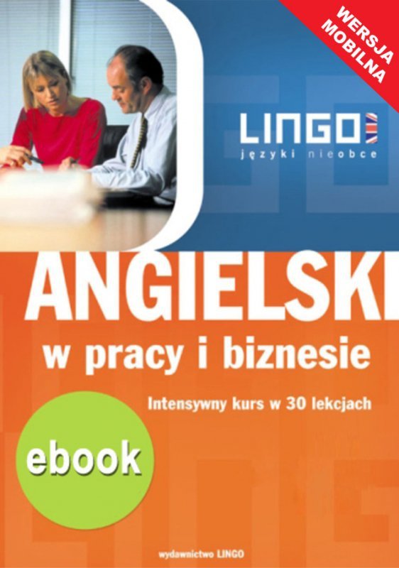 Angielski w pracy i biznesie. Wersja mobilna (EBOOK)