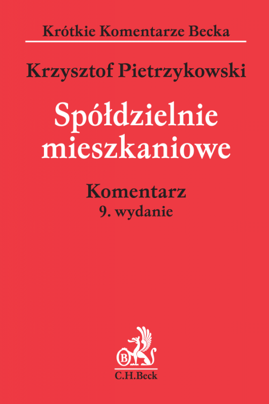 Spółdzielnie mieszkaniowe. Komentarz