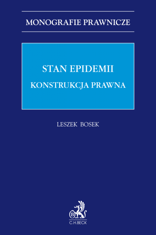 Stan epidemii. Konstrukcja prawna