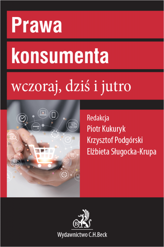 Prawa konsumenta wczoraj, dziś i jutro