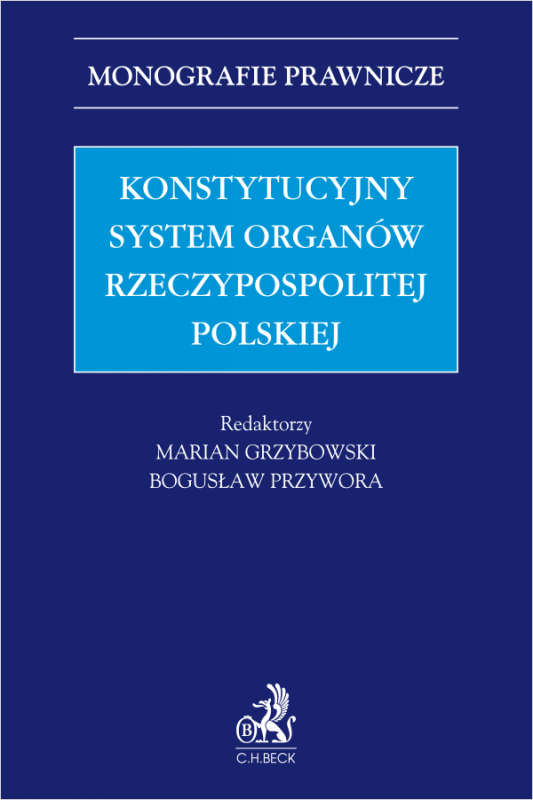 Konstytucyjny system organów Rzeczypospolitej Polskiej
