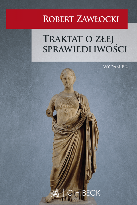Traktat o złej sprawiedliwości