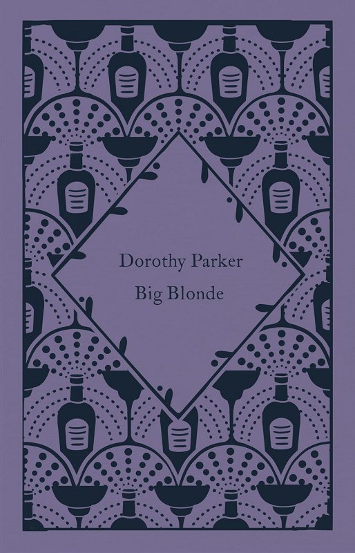 Big Blonde. Penguin Little Clothbound Classics