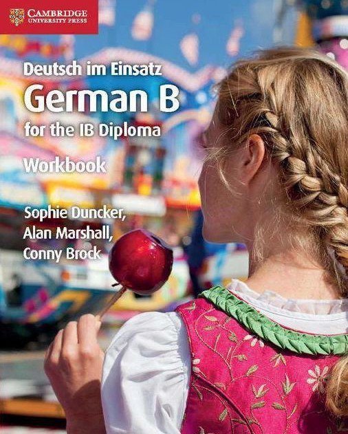 Deutsch im Einsatz Workbook: German B for the IB Diploma