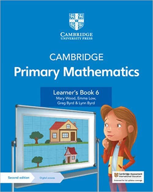 Cambridge Primary Mathematics Stage 6. Learner’s Book