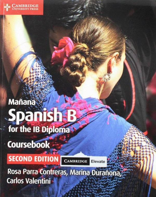 Manana. Spanish B for the IB Diploma. Coursebook with Digital Access (2 Years)