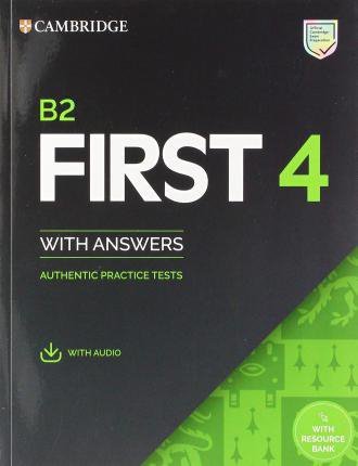 B2 First 4. Student's Book with answers with Audio and Resource Bank