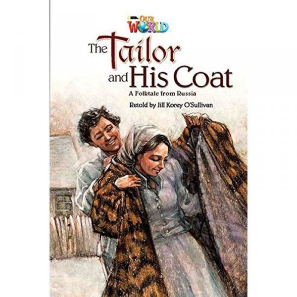 OUR WORLD BRE B1 The Tailor and His Coat Reader
