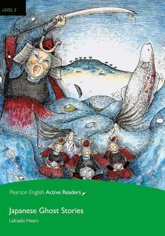 PEAR. Japanese Ghost Stories. Book with Digital Version and audio. Level 3