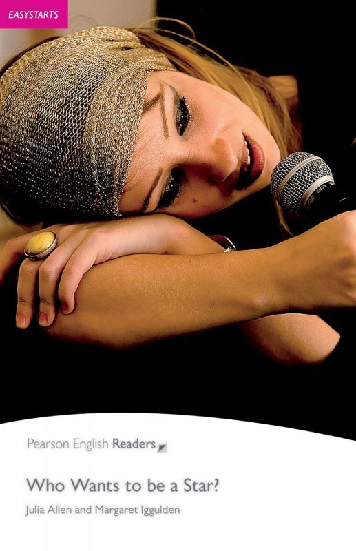 Who Wants to Be a Star? Book with Digital Version and audio. Level Easystarts
