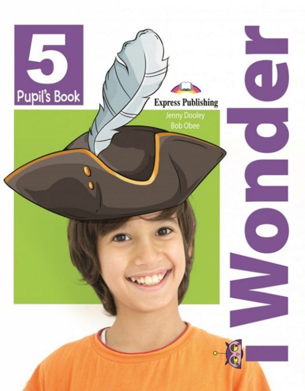 I Wonder 5. Pupil's Book + Digital Version