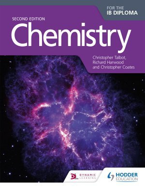 Chemistry for the IB Diploma. 2nd ed.