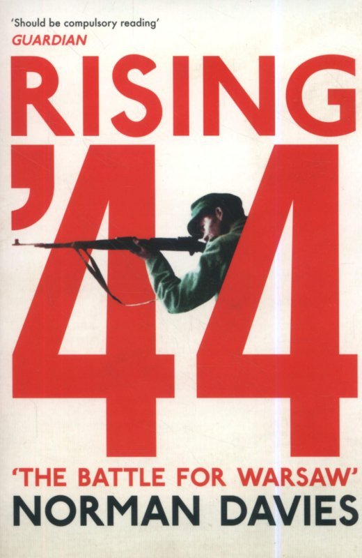 LA Davies, Rising '44: The Battle for Warsaw