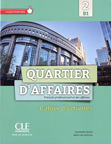 Quartier D'Affaires 2 B1 ćwiczenia