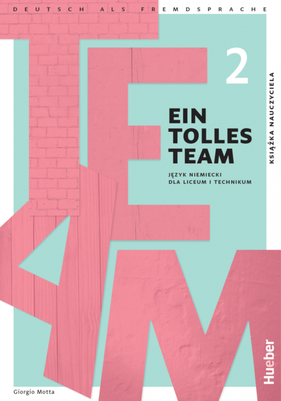 Ein Tolles Team 2. Książka nauczyciela