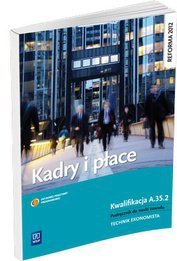 Kadry i płace podręcznik do nauki zawodu wyd. 2013 (S)