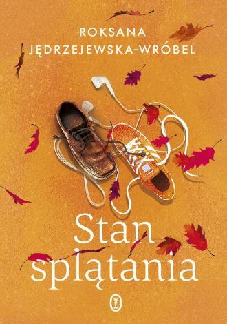 Stan splątania. Wydanie 2024