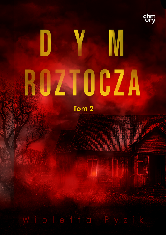 Dym Roztocza. Mgła Roztocza. Tom 2