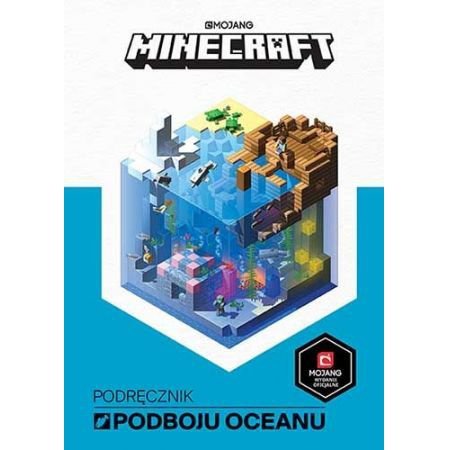 Minecraft. Podręcznik podboju oceanu