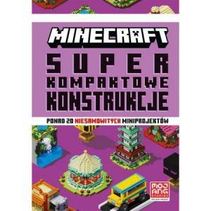 Minecraft. Superkompaktowe konstrukcje