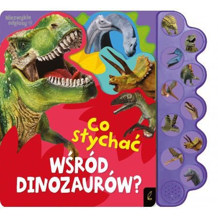 Co słychać wśród dinozaurów?