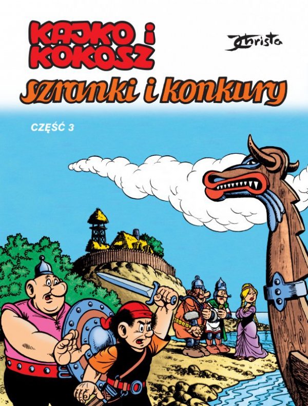 Kajko i Kokosz. Szranki i konkury. Część 3