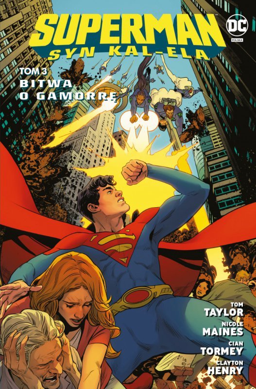 Superman. Syn Kal-Ela. Bitwa o Gamorrę. Tom 3