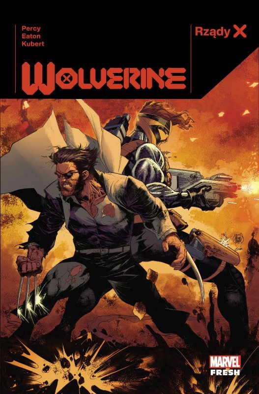 Wolverine. Rządy X. Tom 1