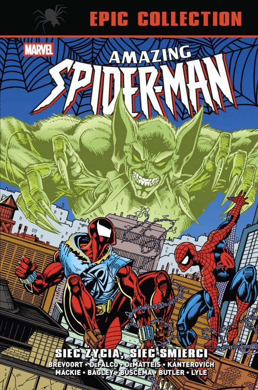Sieć życia, sieć śmierci. Amazing Spider-Man. Epic Collection. Marvel Classic