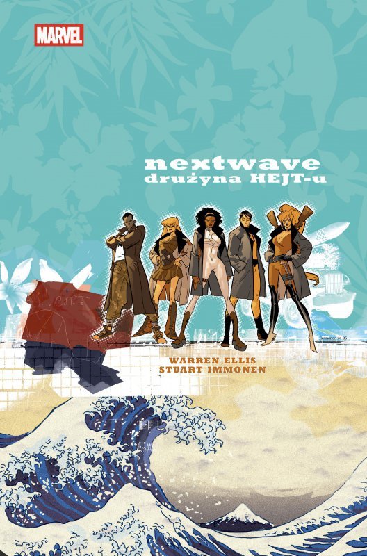 Drużyna HEJT-u. Nextwave