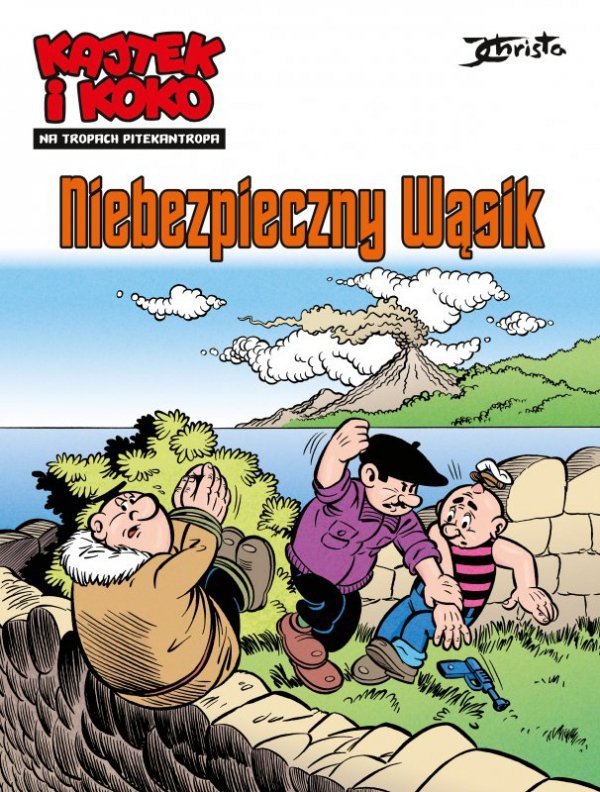 Niebezpieczny Wąsik. Kajtek i Koko. Na tropach Pitekantropa. Tom 1