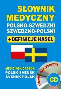 Słownik medyczny polsko-szwedzki szwedzko-polski + definicje haseł + CD (słownik elektroniczny)