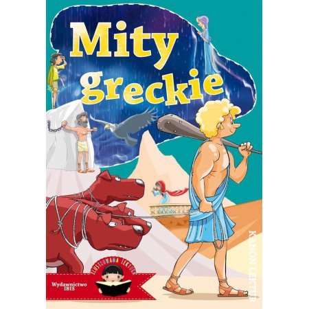 Mity greckie. Kanon lektur. Wydawnictwo Ibis