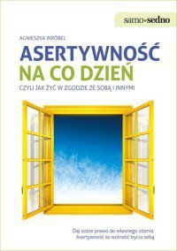 Samo Sedno. Asertywność na co dzień wyd. 2022