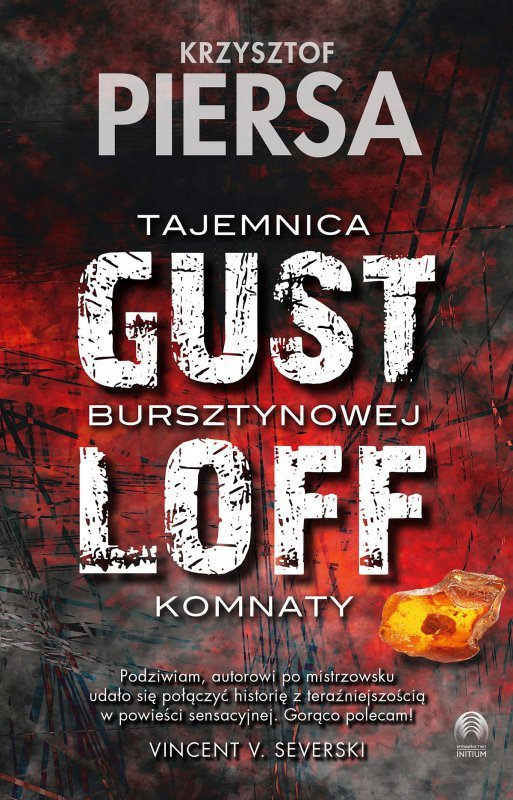 Gustloff. Tajemnica Bursztynowej Komnaty