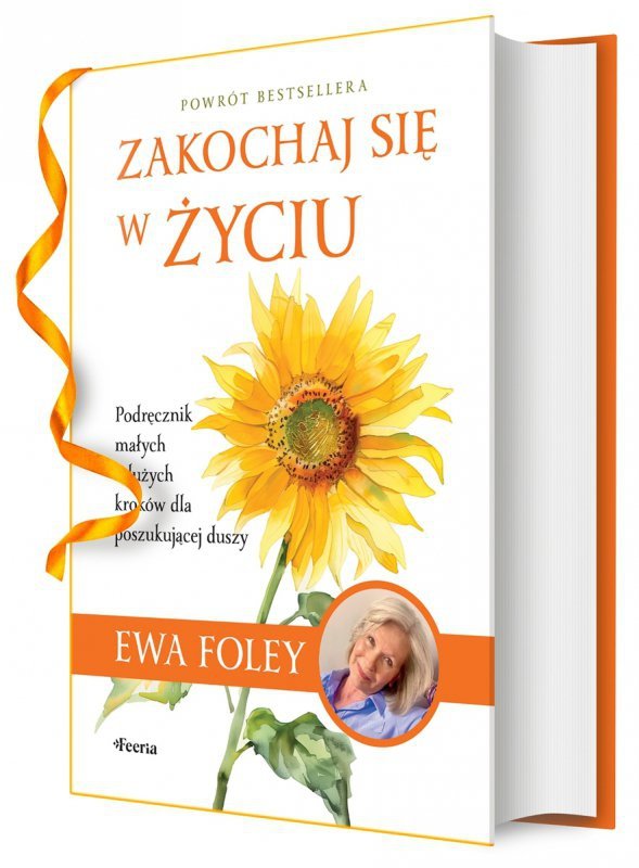 Zakochaj się w życiu. Wydawnictwo Feeria