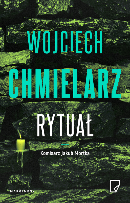 Rytuał. Komisarz Jakub Mortka. Tom 7