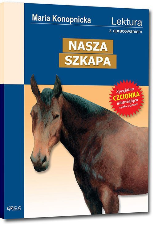 Nasza szkapa z opracowaniem wyd. 2012